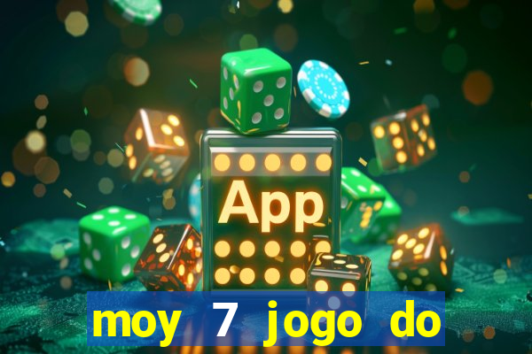 moy 7 jogo do mascote virtual